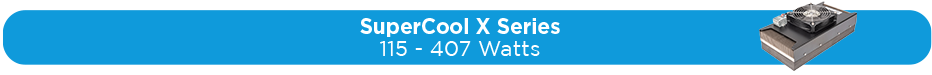 SuperCool X Series