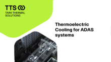 Thermoelectric-Coolers-for-ADAS presentation thumbnail